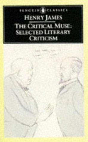 Imagen de archivo de The Critical Muse : Selected Literary Criticism a la venta por Better World Books
