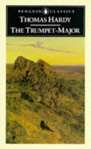 9780140432732: The Trumpet-Major And Robert His Brother (Classics)