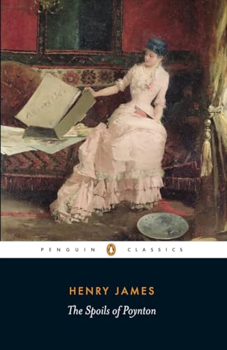 Beispielbild fr The Spoils of Poynton (Penguin Classics) zum Verkauf von SecondSale