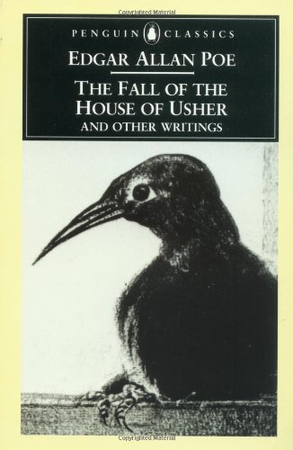 The Fall of the House of Usher and Other Writings: Poems, Tales, Essays and Reviews