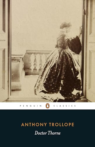 Stock image for Doctor Thorne (Penguin Classics) for sale by Wonder Book