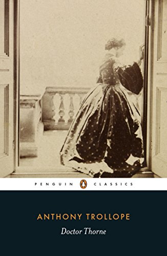 Stock image for Doctor Thorne (Penguin Classics) for sale by SecondSale