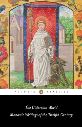 9780140433562: The Cistercian World: Monastic Writings of the Twelfth Century