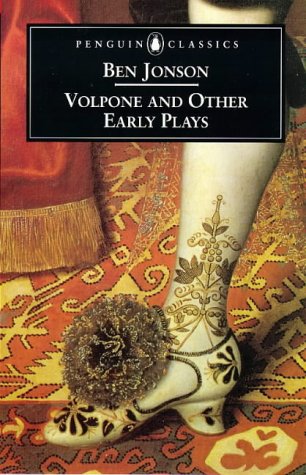 Stock image for Volpone and Other Early Plays for sale by Better World Books Ltd