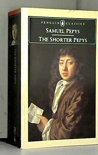9780140433760: The Shorter Pepys (Penguin Classics S.)