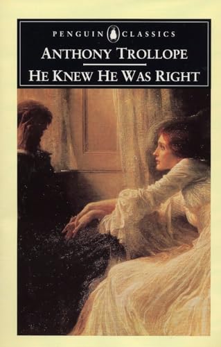 9780140433913: He Knew He Was Right (Penguin Classics)