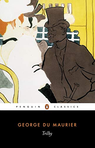 9780140434033: Trilby: George Du Maurier (Penguin Classics)