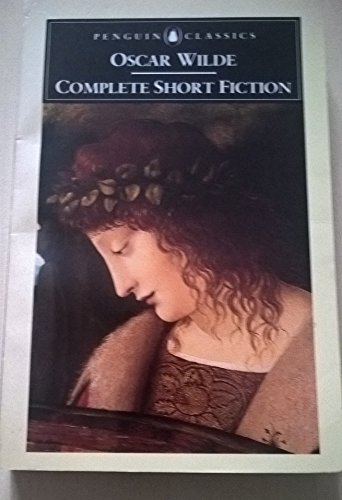 Complete Short Fiction (Penguin Classics) - Oscar Wilde