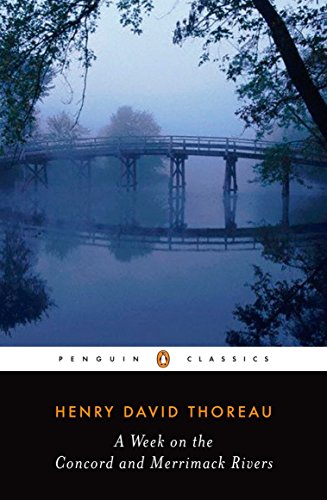 Beispielbild fr A Week on the Concord and Merrimack Rivers (Penguin Classics) zum Verkauf von Ergodebooks