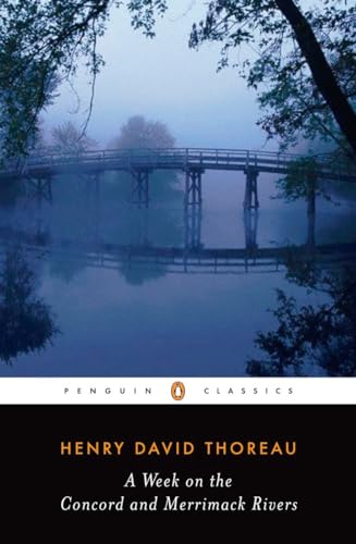 Stock image for A Week on the Concord and Merrimack Rivers (Penguin Classics) for sale by Ergodebooks