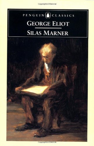 Beispielbild fr Silas Marner: The Weaver of Raveloe zum Verkauf von ThriftBooks-Atlanta