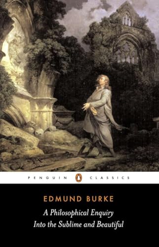 9780140436259: A Philosophical Enquiry into the Sublime and Beautiful: And Other Pre-Revolutionary Writings (Penguin Classics)