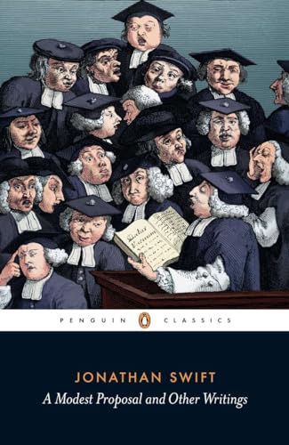 Stock image for A Modest Proposal and Other Writings (Penguin Classics) for sale by Books Unplugged