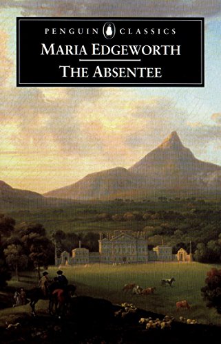 Beispielbild fr The Absentee (Penguin Classics) zum Verkauf von Wonder Book