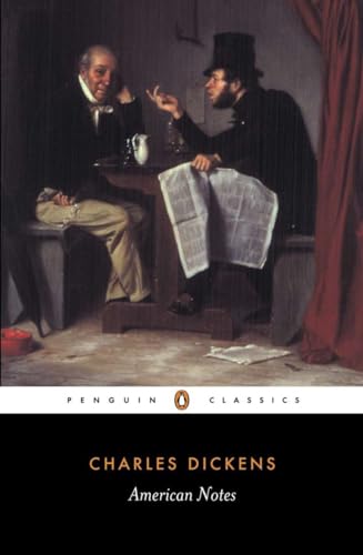 Stock image for American Notes for General Circulation (Penguin Classics) for sale by Goodwill of Colorado