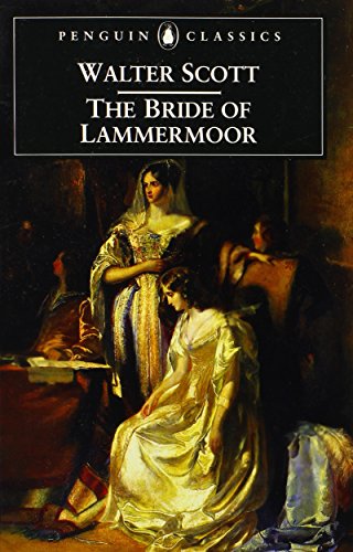 Beispielbild fr The Bride of Lammermoor zum Verkauf von ThriftBooks-Atlanta