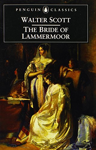 9780140436563: The Bride of Lammermoor