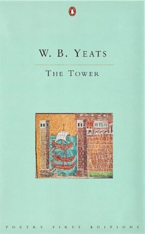 Beispielbild fr The Tower (Penguin Classics: Poetry First Editions) zum Verkauf von WorldofBooks