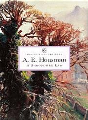 9780140437188: A Shropshire Lad (Penguin Classics: Poetry First Editions)