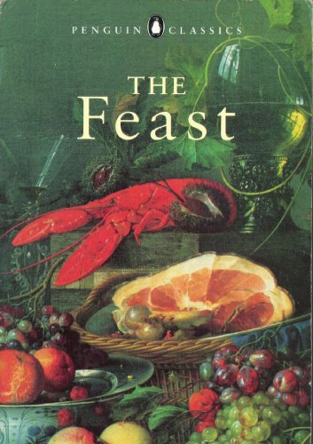 Beispielbild fr The Feast (Penguin Classics) zum Verkauf von WorldofBooks