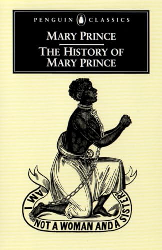 9780140437492: The History of Mary Prince: A West Indian Slave (Penguin Classics)