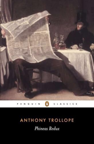 Phineas Redux (Penguin Classics) (9780140437621) by Trollope, Anthony