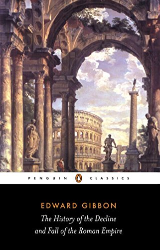 Beispielbild fr The History of the Decline and Fall of the Roman Empire (Penguin Classics) zum Verkauf von BooksRun