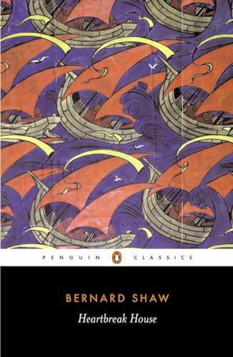 Beispielbild fr Heartbreak House: A Fantasia in the Russian Manner on English Themes (Penguin Classics) zum Verkauf von AwesomeBooks