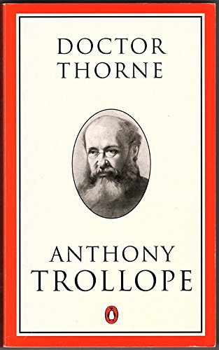 Stock image for Doctor Thorne (Trollope, Penguin) for sale by OwlsBooks