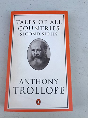 9780140438147: Tales of All Countries 2 (Trollope, Penguin)