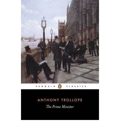 The Prime Minister (Trollope, Penguin) (9780140438376) by Trollope, Anthony