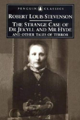 Stock image for The Strange Case of Dr. Jekyll and Mr. Hyde and Other Tales of Terror (Penguin Classics) for sale by HPB-Diamond