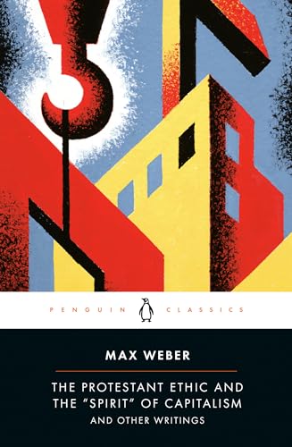 9780140439212: The Protestant Ethic and the "Spirit" of Capitalism: and Other Writings (Penguin Modern Classics)