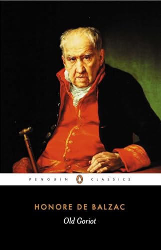 Stock image for Old Goriot (Penguin Classics) for sale by Ergodebooks