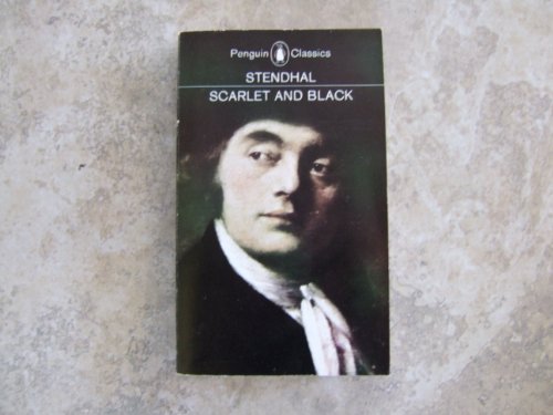 Imagen de archivo de Scarlet and Black: A Chronicle of the Nineteenth Century (Penguin Classics) a la venta por Gulf Coast Books