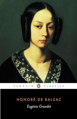 Beispielbild fr Eugenie Grandet (Penguin Classics) zum Verkauf von SecondSale