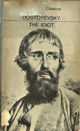 9780140440546: The Idiot (Classics)