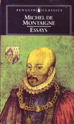 Beispielbild fr Michel de Montaigne: Essays zum Verkauf von More Than Words