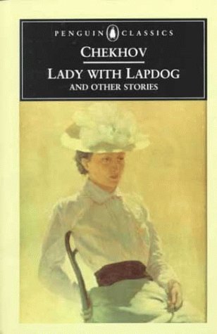 9780140441437: Lady with Lapdog And Other Stories: Grief;Agafya;Misfortune;a Boring Story;the Grasshopper;Ward 6;Ariadne;the House with an Attic;Ionych;the Darling;Lady with Lapdog (Classics)