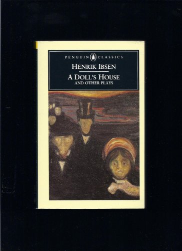 Beispielbild fr A Doll's House and Other Plays (Penguin Classics) zum Verkauf von Heisenbooks