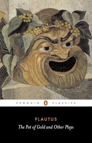 Beispielbild fr The Pot of Gold and Other Plays (Penguin Classics) zum Verkauf von WorldofBooks