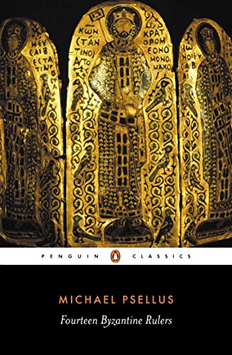 Beispielbild fr Fourteen Byzantine Rulers : The Chronographia of Michael Psellus zum Verkauf von Better World Books