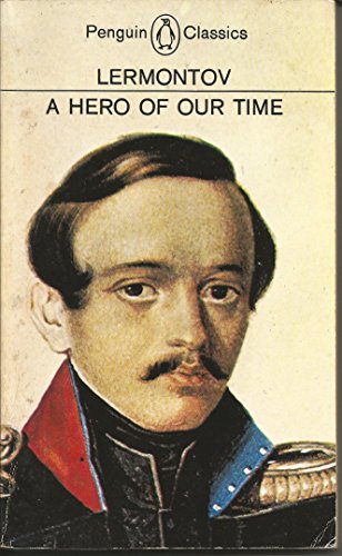 Imagen de archivo de A Hero of Our Time (Penguin Classics) a la venta por Ergodebooks