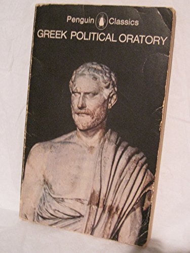 9780140442236: Greek Political Oratory (Classics)