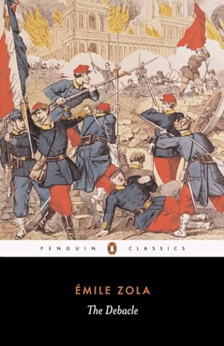 Beispielbild fr The Debacle [1870-71] (Penguin Classics) zum Verkauf von gearbooks