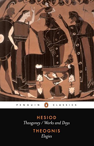 Stock image for Hesiod and Theognis (Penguin Classics): Theogony, Works and Days, and Elegies for sale by ZBK Books