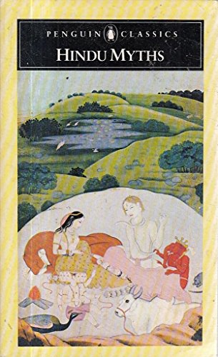 Imagen de archivo de Hindu Myths : A Sourcebook Translated from the Sanskrit a la venta por The Maryland Book Bank