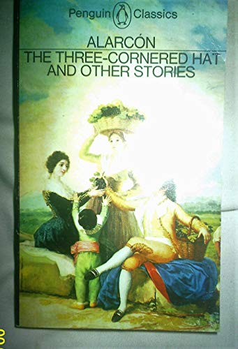 Beispielbild fr The Three-Cornered Hat And Other Stories (Penguin Classics) zum Verkauf von WorldofBooks