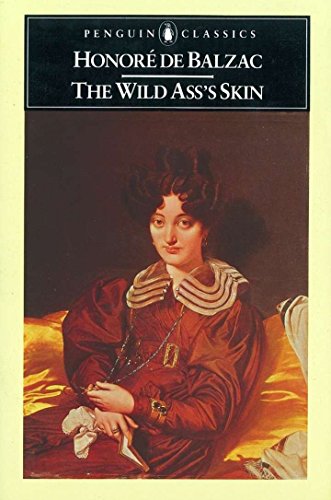 Beispielbild fr The Wild Ass's Skin (Penguin Classics) zum Verkauf von HPB Inc.