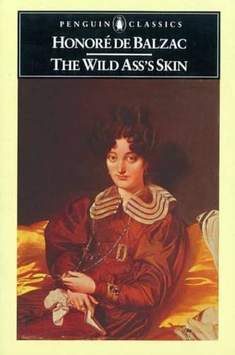 Imagen de archivo de The Wild Ass's Skin (The Human Comedy) a la venta por BooksRun